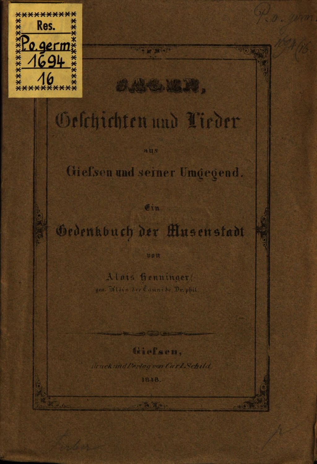 Cover of Sagen , Geschichten und Lieder aus Giessen und seiner Umgegend