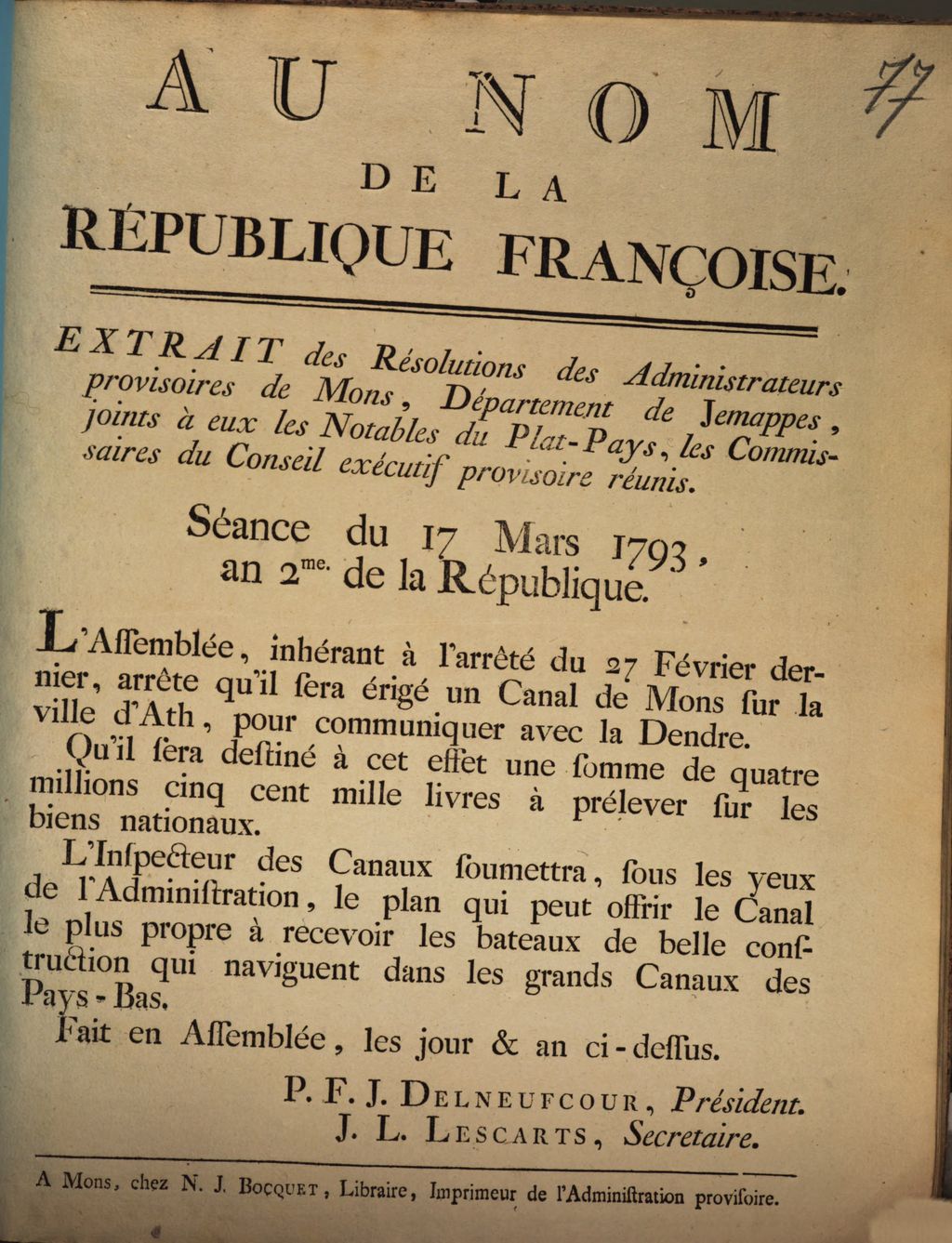 Cover of Au Nom De La Republique Françoise. Extrait des Resolutions des Administrateurs provisoires de Mons, Département de Jemappes, joints à eux les Notables du Plat-Pays, les Commissaires du Conseil exécutif provisoire réunis. Séance du 17 Mars 1793, An 2me de la République