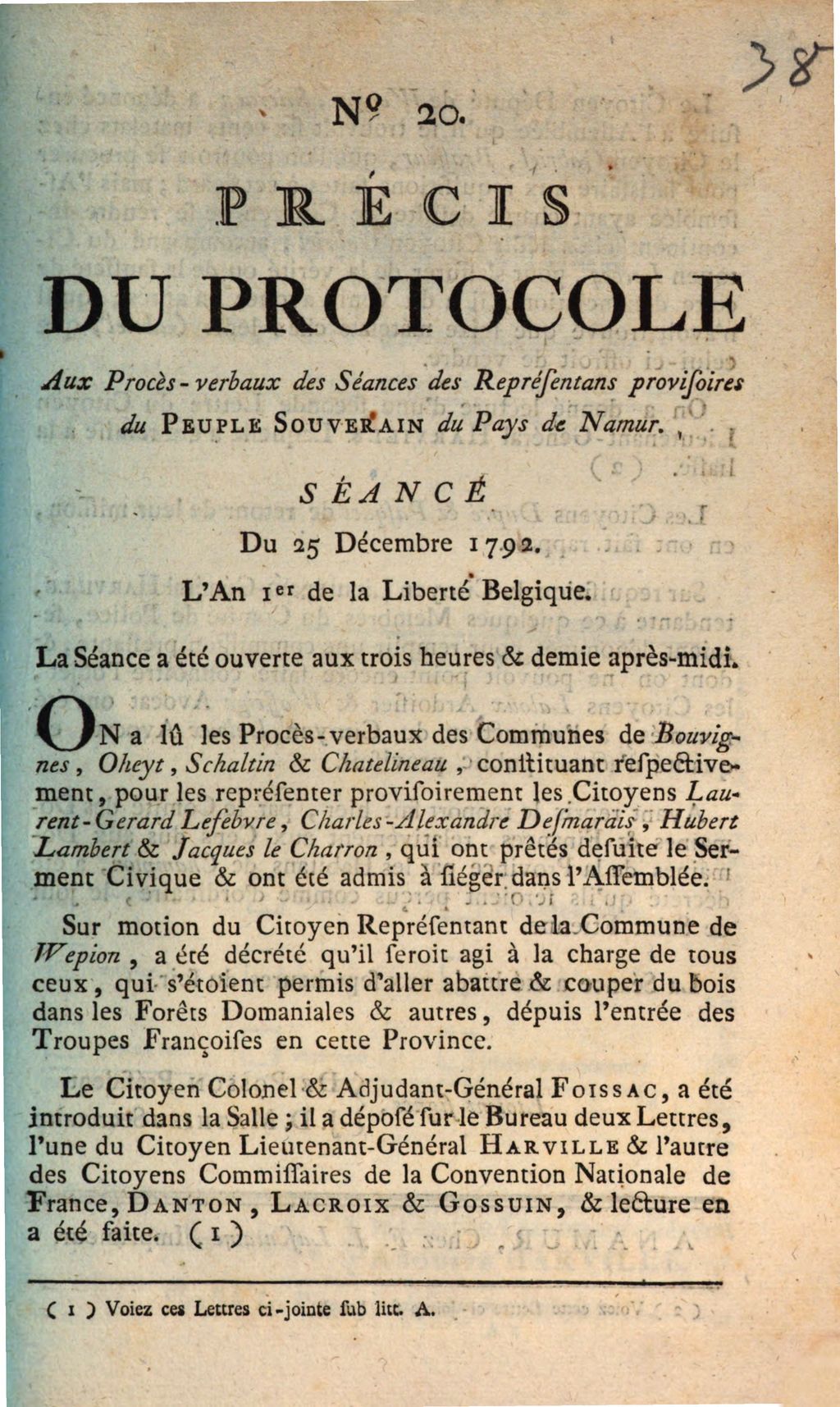 Cover of Precis Du Protocole Aux Proces-verbaux des Seances des Representans provisoires du Peuple Souverain du Pays de Namur. Seance . Du 25. Decembre 1792. L'an 1er de la Liberte Belgique. La Seance a ete ouverte aux neuf heures & demie apres-midi