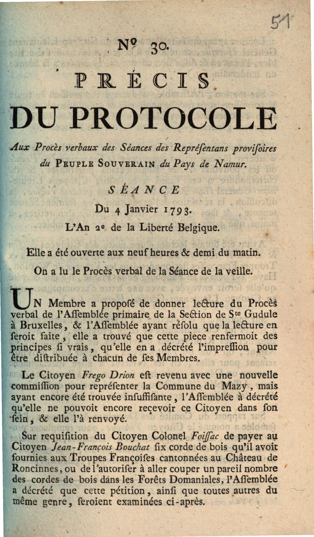Cover of Precis Du Protocole Aux Proces verbaux des Seances des Representans provisoires du Peuple Souverain du Pays de Namur. Seance Du 4 Janvier 1793. L'an 2e de la Liberte Belgique. Elle a ete ouverte aux neuf heures & demi du matin. On a lu le Proces verbal de la Seance de la veille