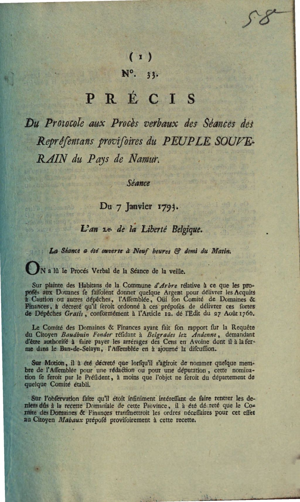 Cover of Précis Du Protocole aux Procès verbaux des Séance des Représentans provisoires du Peuple Souverain du Pays de Namur. Séance Du 7 Janvier 1793. L'an 2e de la Liberte Belgique. La Séance a été ouverte à Neuf heures & demi du Matin