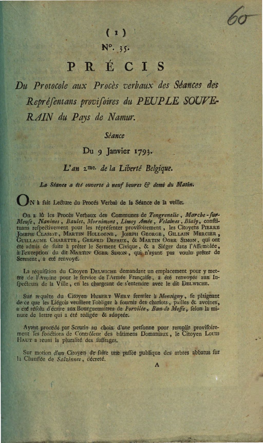 Cover of Précis Du Protocole aux Procès verbaux des Séance des Représentans provisoires du Peuple Souverain du Pays de Namur. Séance Du 9 Janvier 1793. L'an 2me de la Liberte Belgique. La Séance a été ouverte à Neuf heures & demi du Matin