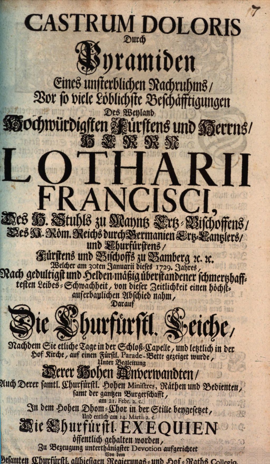 Cover of Castrum doloris Durch Pyramiden eines unsterblich Nachruhms ... des ... Lotharii Francisci ... zu Main Erz-Bischoffens ... aufgerichtet