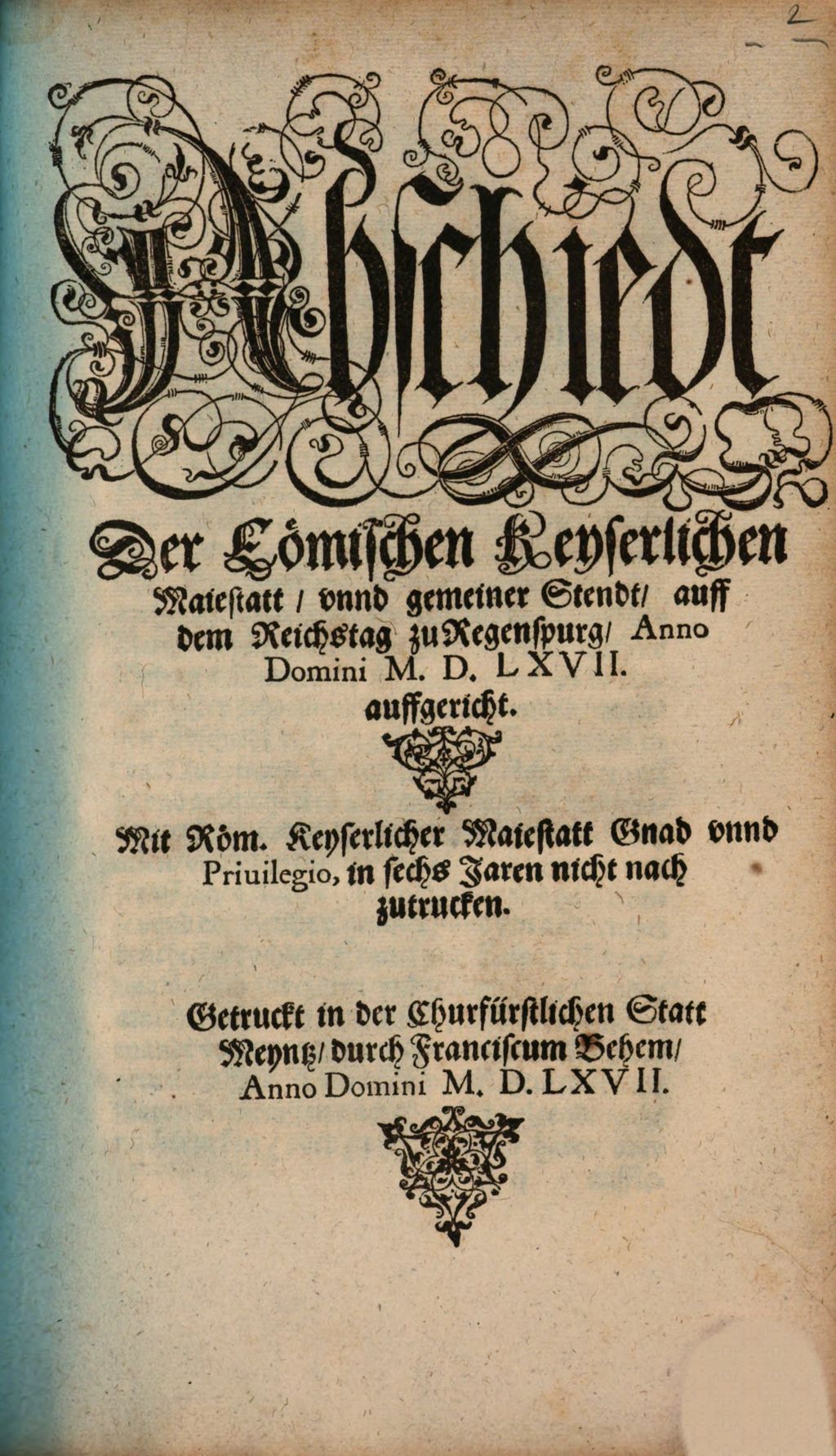 Cover of Abschiedt der Römischen Keyserlichen Maiestatt unnd gemeiner Stendt auff dem Reichstag zu Regenspurg Anno Domini MDLXVII auffgericht