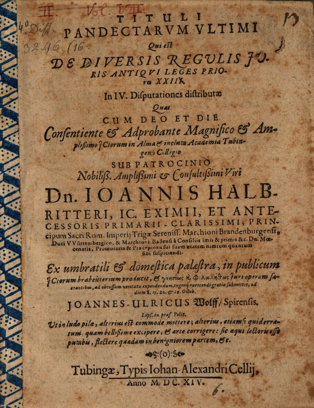 Cover of Tituli Pandectarum ultimi, qui est de diversis regulis iuris antiqui leges priores XXII. in IV. disputationes distributae