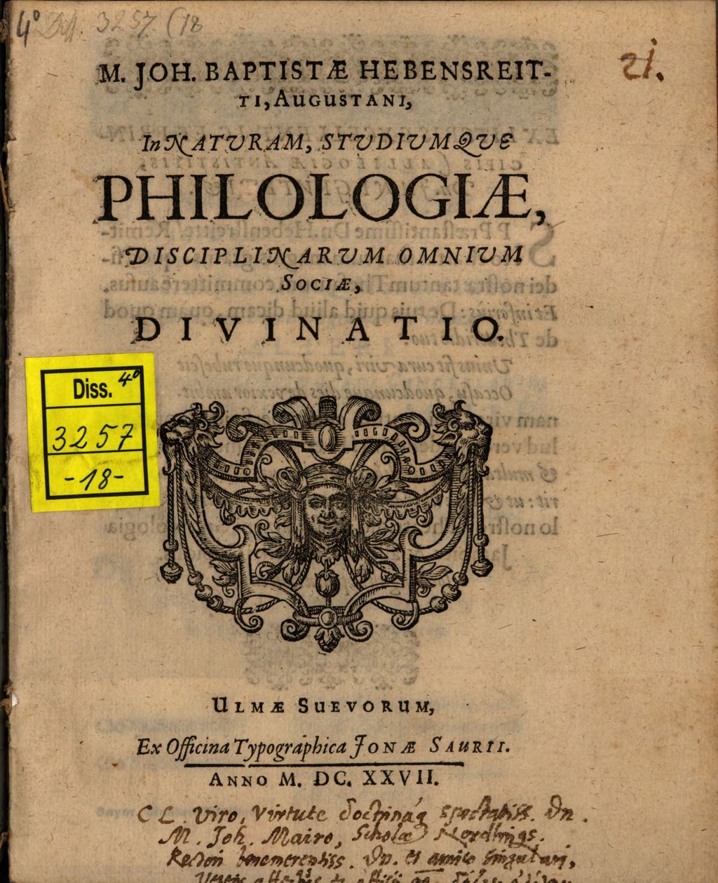 Cover of M. Joh. Baptistae Hebensreitti[!] ... In naturam, studiumque philologiae, disciplinarum omnium sociae, divinatio