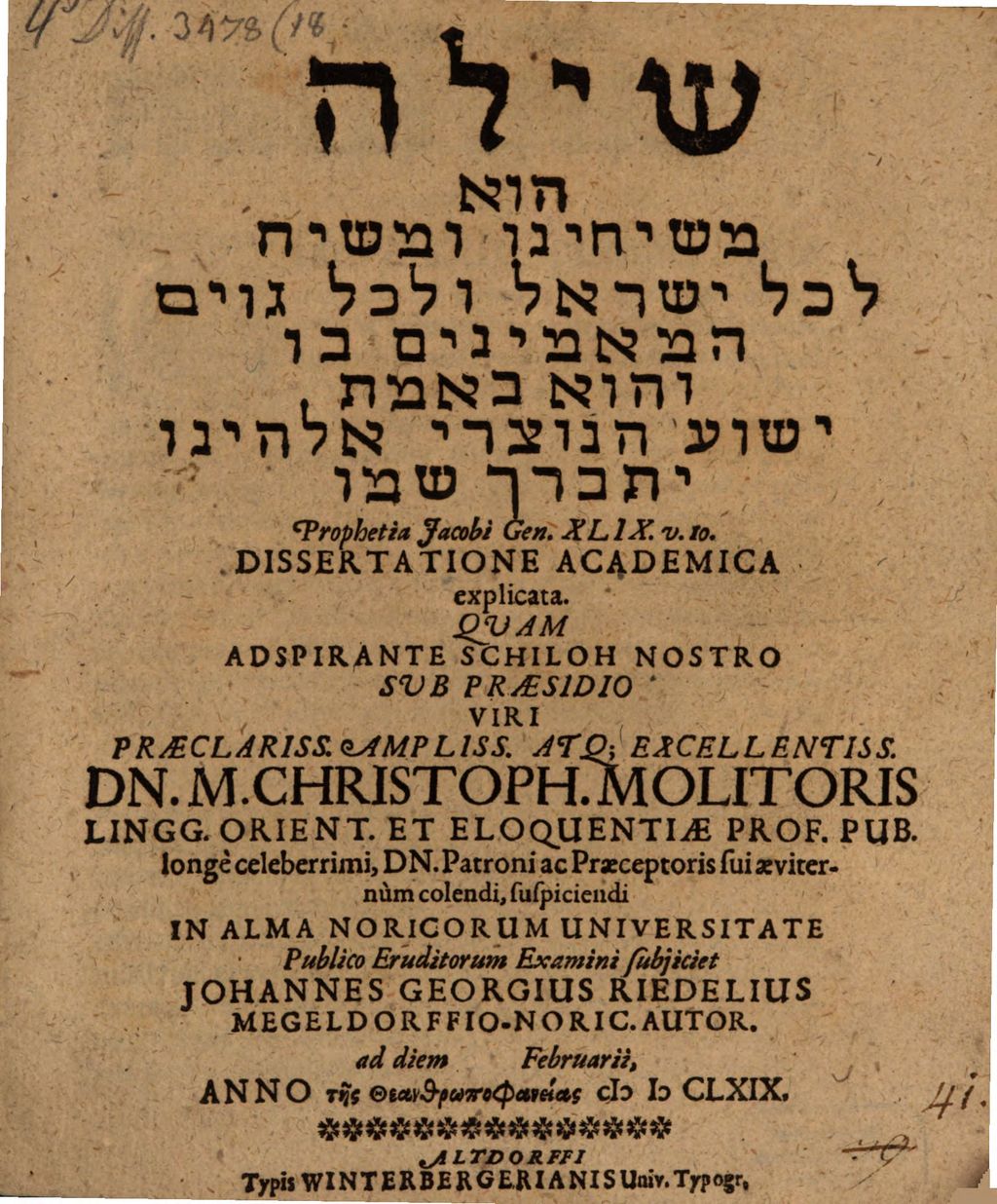 Cover of Šîlo hû' mešîḥênû û-māšîaḥ le-ḵol Yi'srā'ēl û-lĕ-ḵol gôîm ham-ma'amînîm bô we-hû' bĕ-emet Yĕšûaʿ han-Nôṣrî elohênû yitbāraḵ šemô