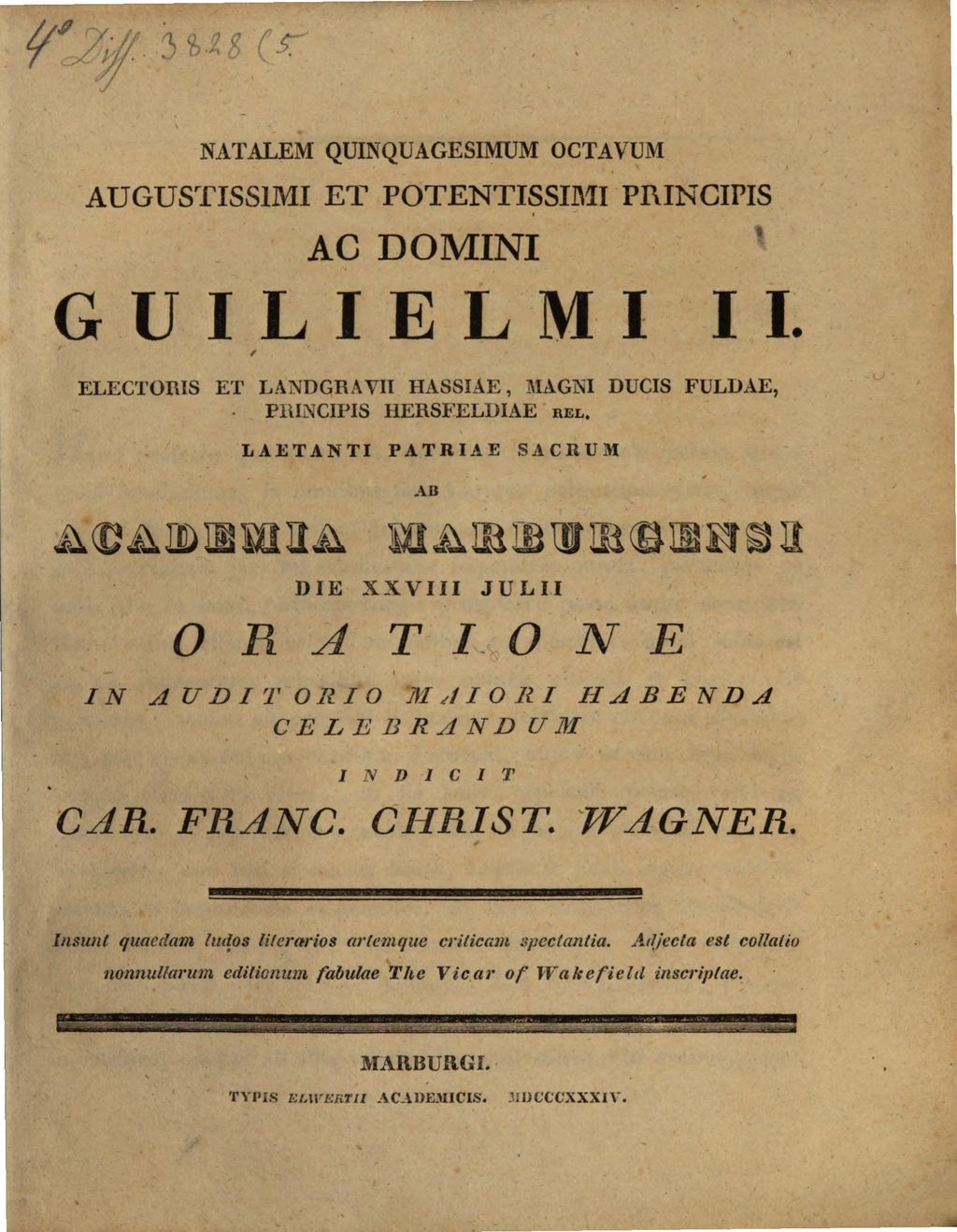 Cover of Natalem LVIII. aug. princ. Guilielmi II. Elect. et Landgr. Hass. ... d. 28. Iul. oratione ... celebrandum indicit Car. Franc. Christ. Wagner