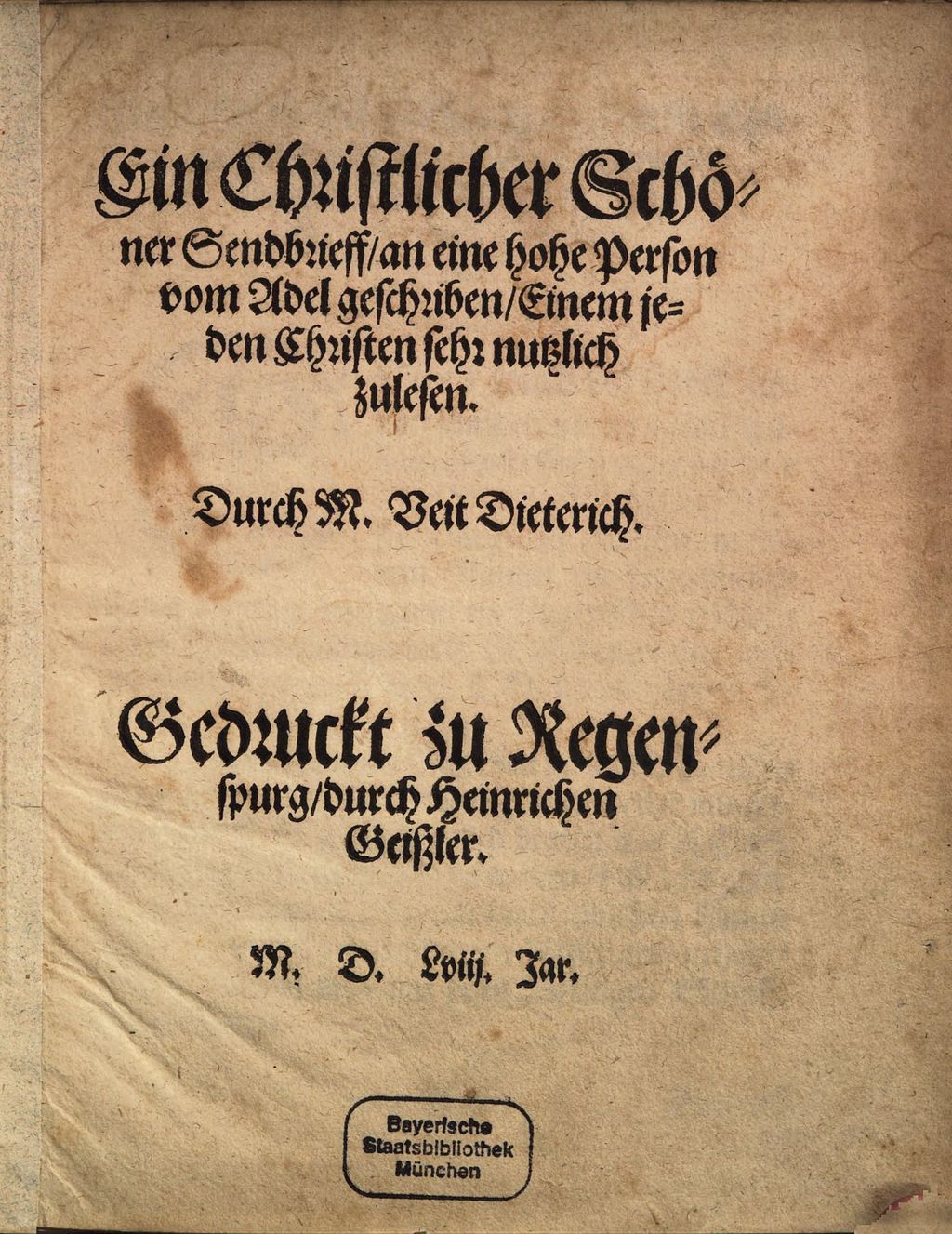 Cover of Ein christlicher schöner Sendbrieff an eine hohe Person vom Adel geschrieben