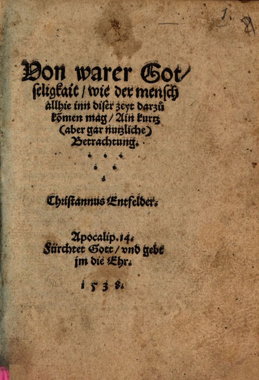 Cover of Von wahrer Gottseligkeit ... ain kurze Betrachtung