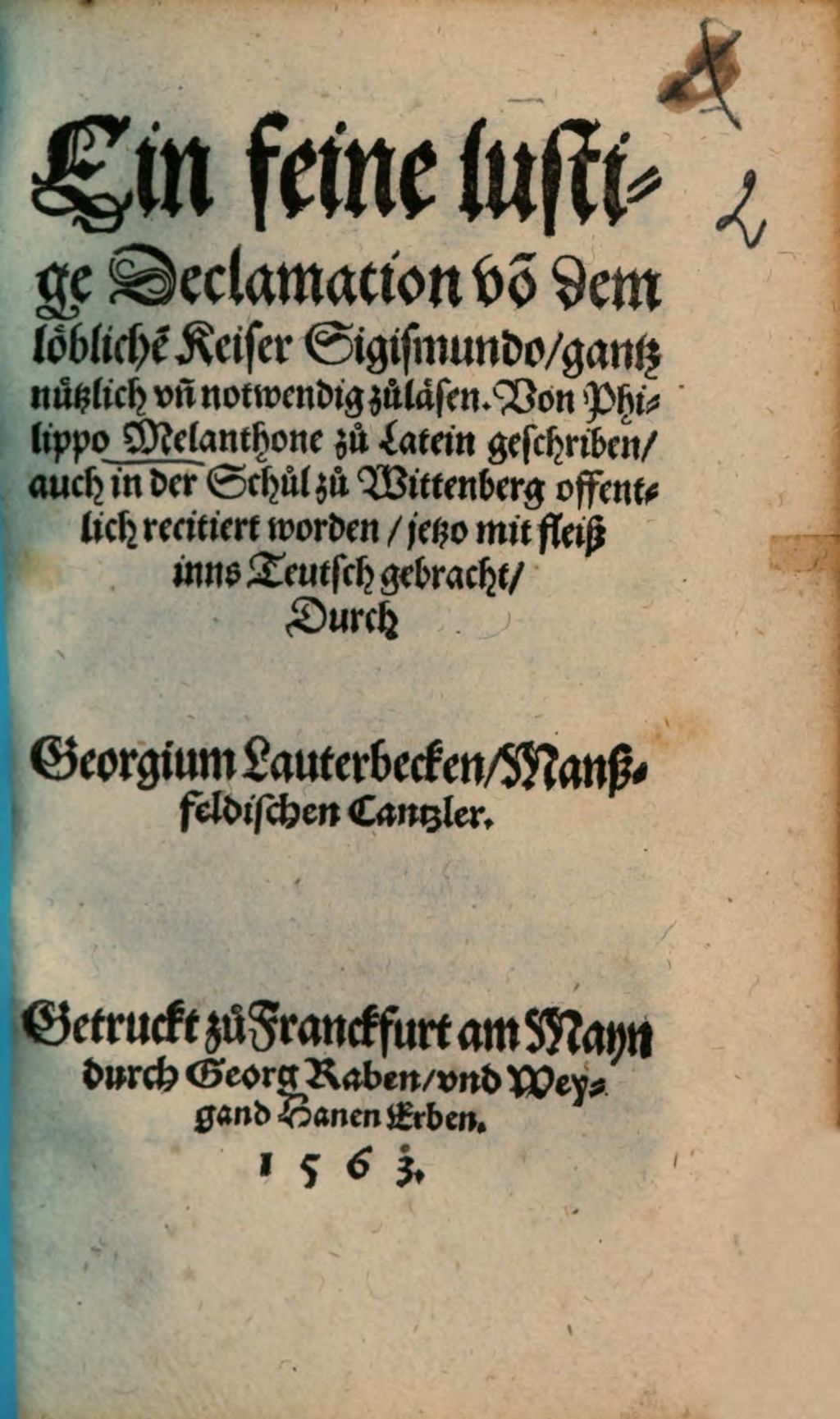 Cover of Ein feine lustige Declamation vo[n] dem löbliche[n] Keiser Sigismundo