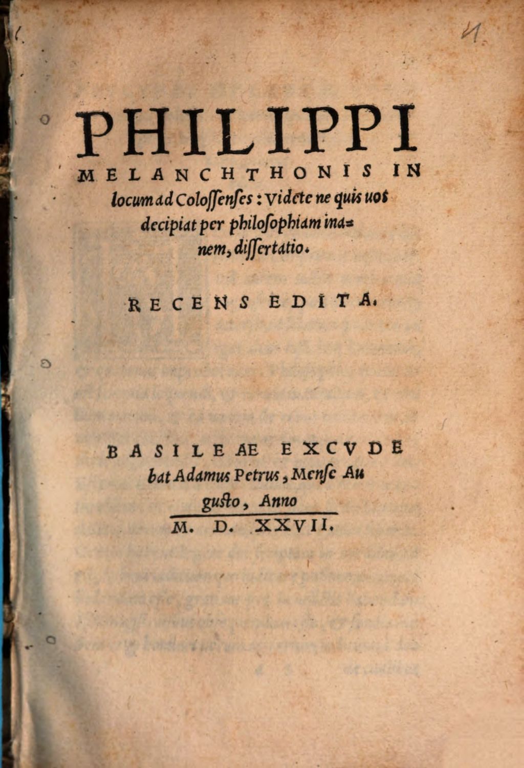 Cover of Philippi Melanchthonis In locum ad Collossenses: Videte ne quis vos decipat per philosophiam inanem dissertatio