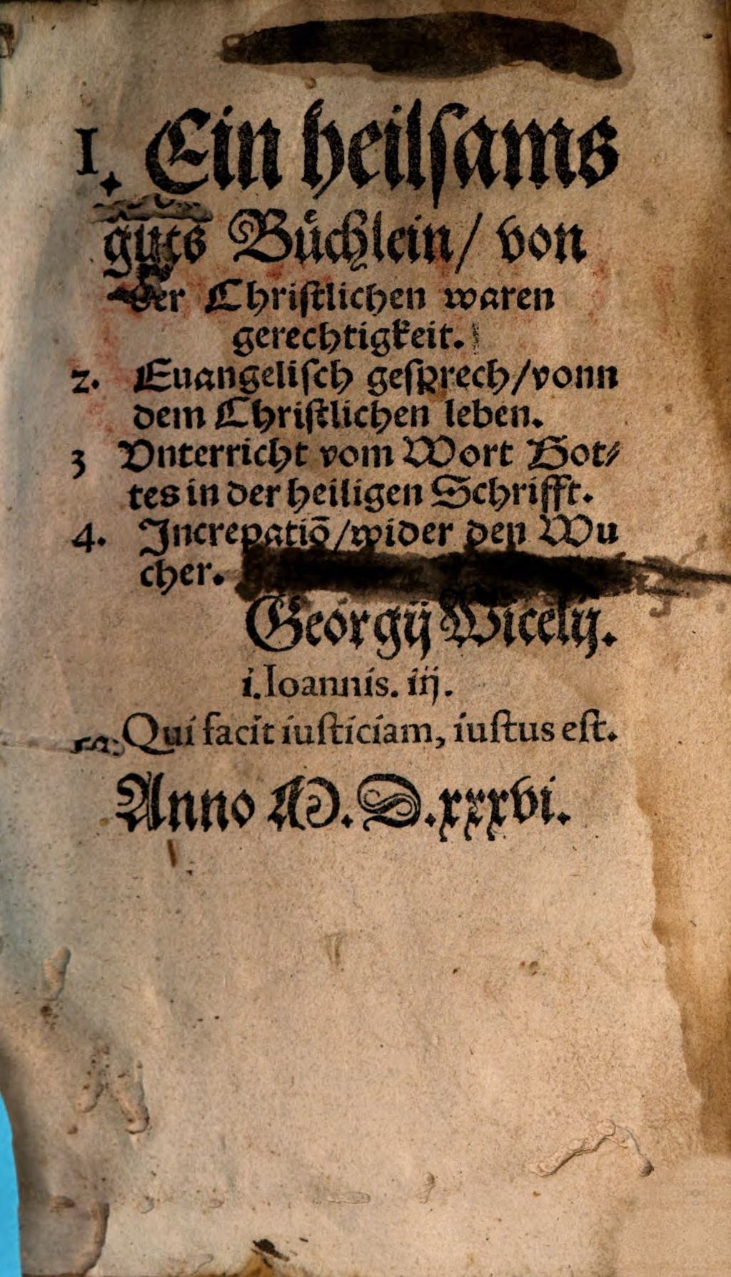 Cover of 1. Ein heilsams guts Büchlein, von der christlichen waren gerechtigkeit