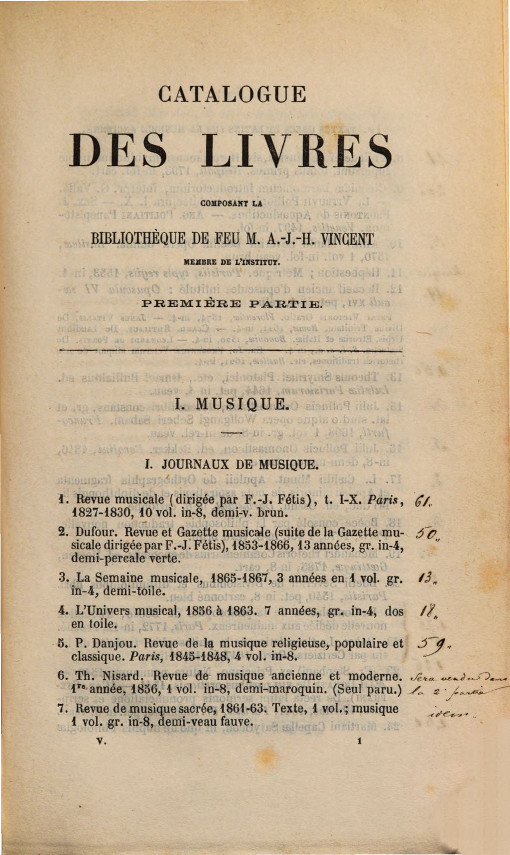 Cover of Catalogue des livres composant la bibliothèque de feu Alex. J. H. Vincent, membre de l'Institut (Académie des inscriptions et belles-lettres), Officier de la Légion d'Honneur, dont la vente aura lieu le 20 novembre 1871 et jours suivants à sept heures du soir Rue des Bons-Enfants, 28, maison Silvestre, Salle no. 2 par le ministère de M. Delbergue-Cormont, commissaire-priseur Rue de Provence 8, et de Mr. Gauthier, son confrère, rue Bérenger, 12