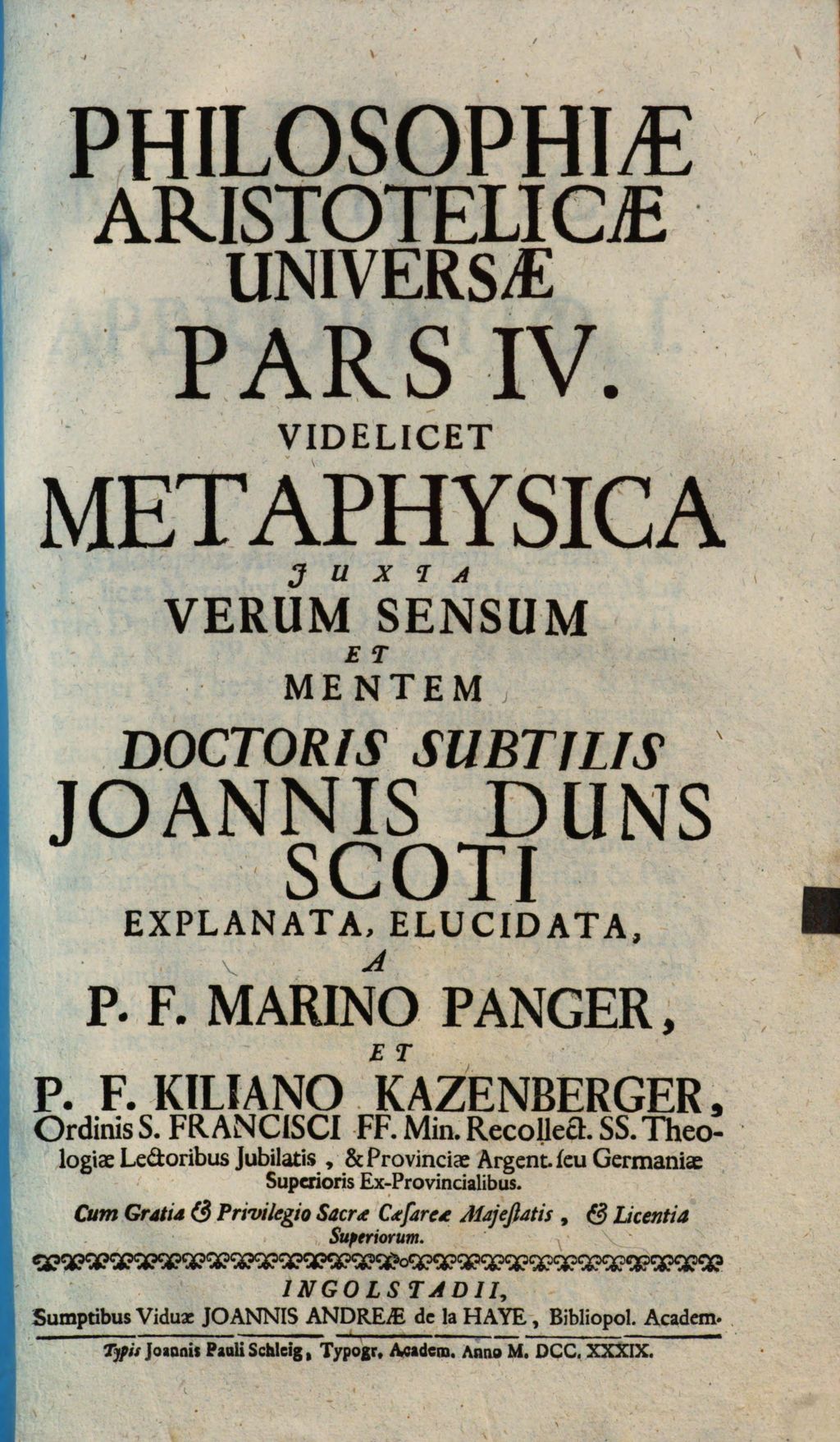 Cover of Philosophia Aristotelica Universa Juxta mentem doctoris subtilis Joannis Duns Scoti. 4, Videlicet Metaphysica