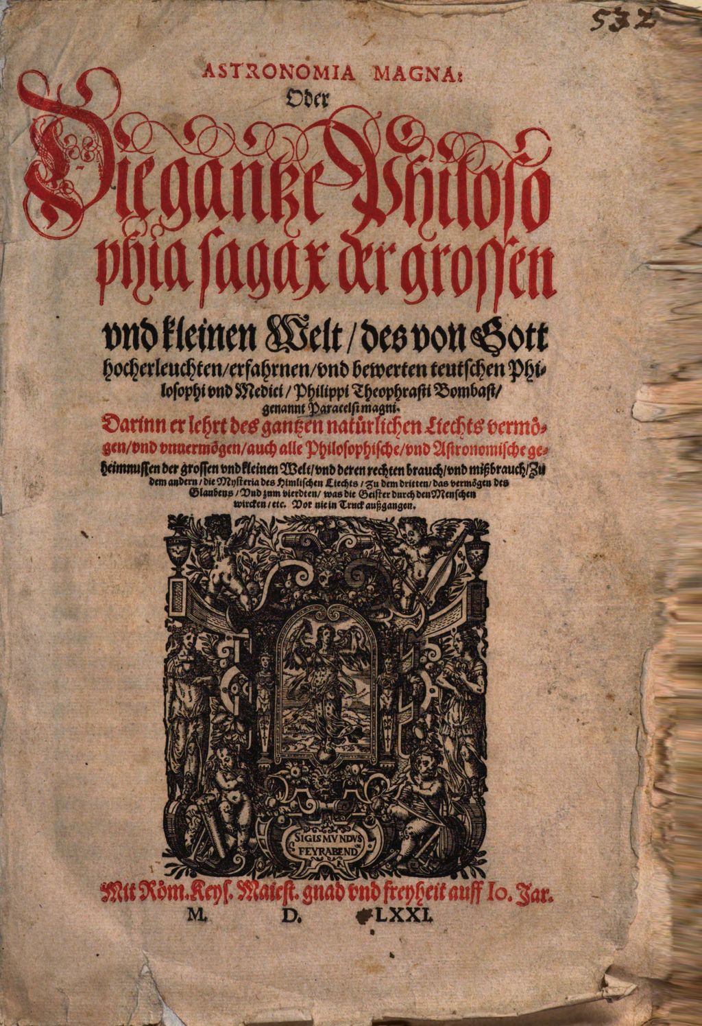 Cover of Astronomia Magna: Oder Die gantze Philosophia sagax der grossen vnd kleinen Welt, des von Gott hocherleuchten, erfahrnen vnd bewerten teutschen Philosophi vnd Medici, Philippi Theophrasti Bombast, genannt Paracelsi magni