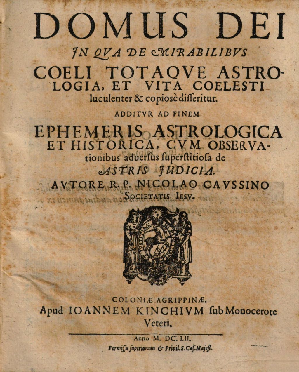 Cover of Domus Dei Jn Qva De Mirabilibvs Coeli Totaqve Astrologia , Et Vita Coelesti luculenter & copiosè disseritur