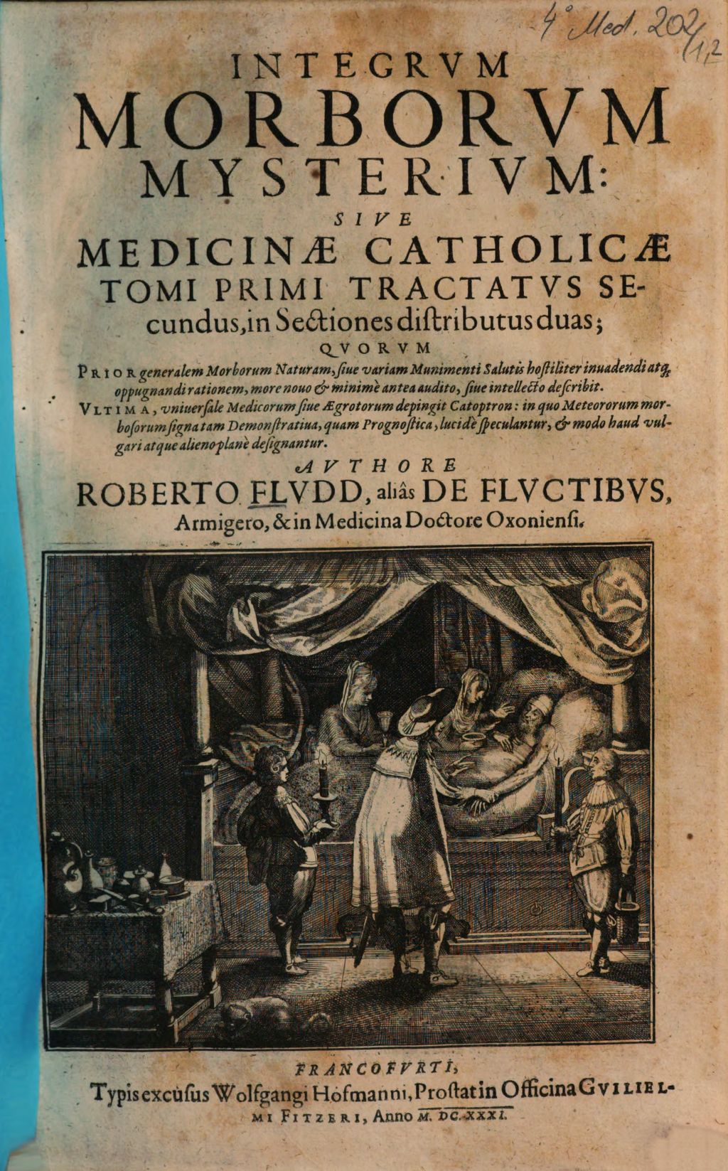 Cover of Integrum Morborum Mysterium: Sive Medicinae Catholicae Tomi Primi Tractatus Secundus