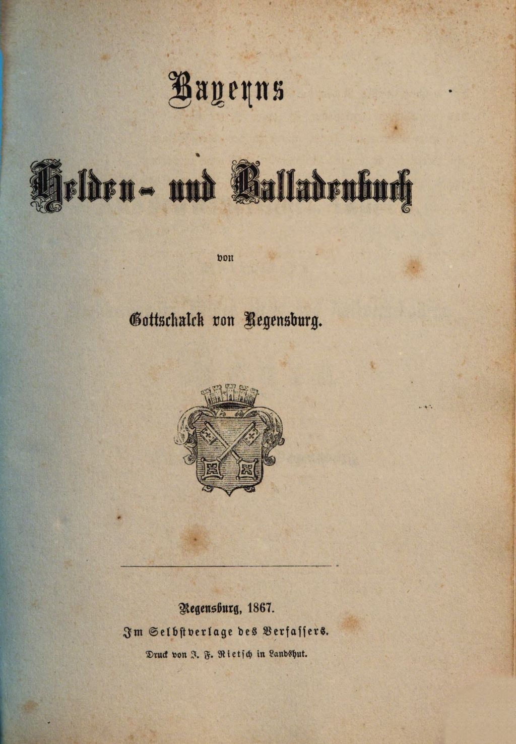 Cover of Bayerns Helden- und Balladenbuch. [3], Aus den bayerischen Landen