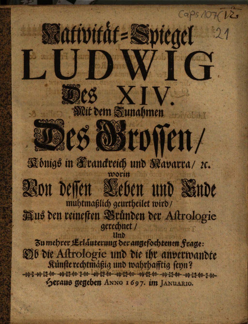Cover of Nativitaet-Spiegel Ludwig des XIV. mit dem Zunahmen des Grossen Königs in Franckreich und Navarra ec