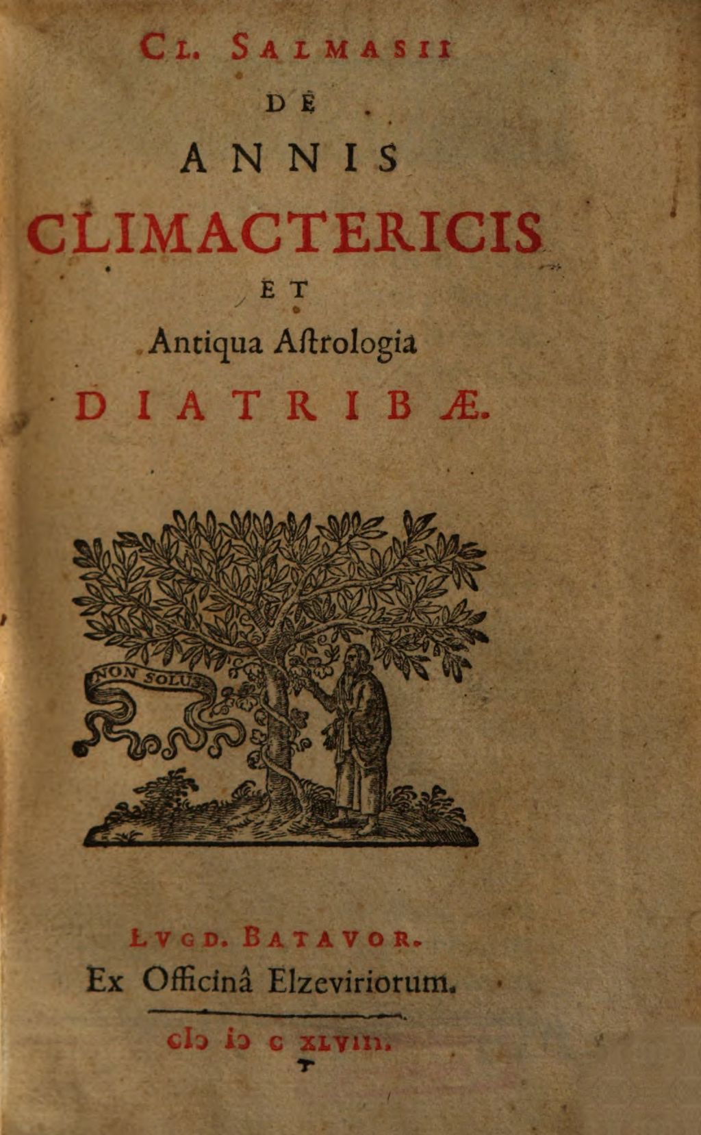 Cover of Cl. Salmasii De annis climactericis et antiqua astrologia diatribae