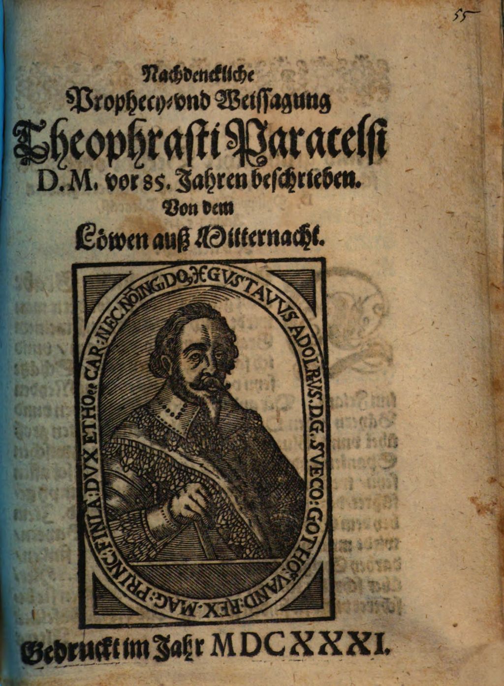 Cover of Nachdenckliche Prophecy- vnd Weissagung Theophrasti Paracelsi D.M. vor 85. Jahren beschrieben. Von dem Löwen auß Mitternacht