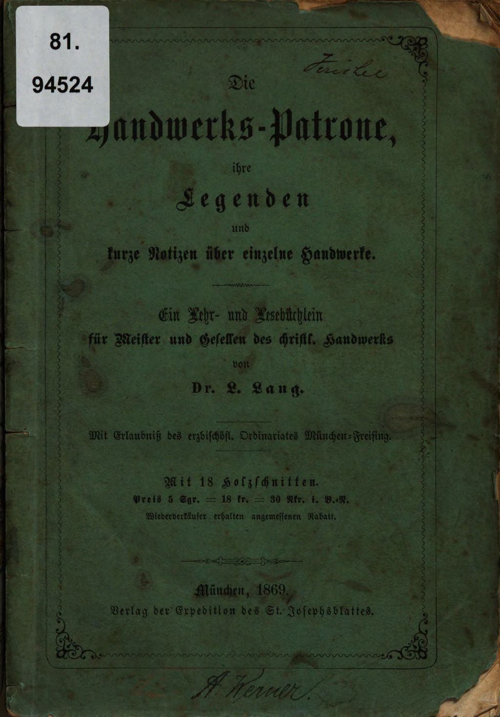Cover of Die Handwerks-Patrone, ihre Legenden und kurze Notizen über einzelne Handwerke