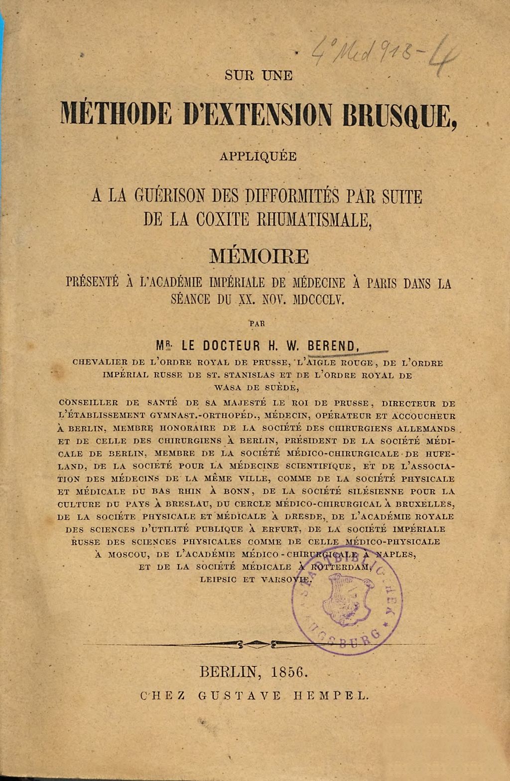 Cover of Sur une méthode d'extension brusque, appliquée a la guérison des difformités par suite de la coxite rhumatismale