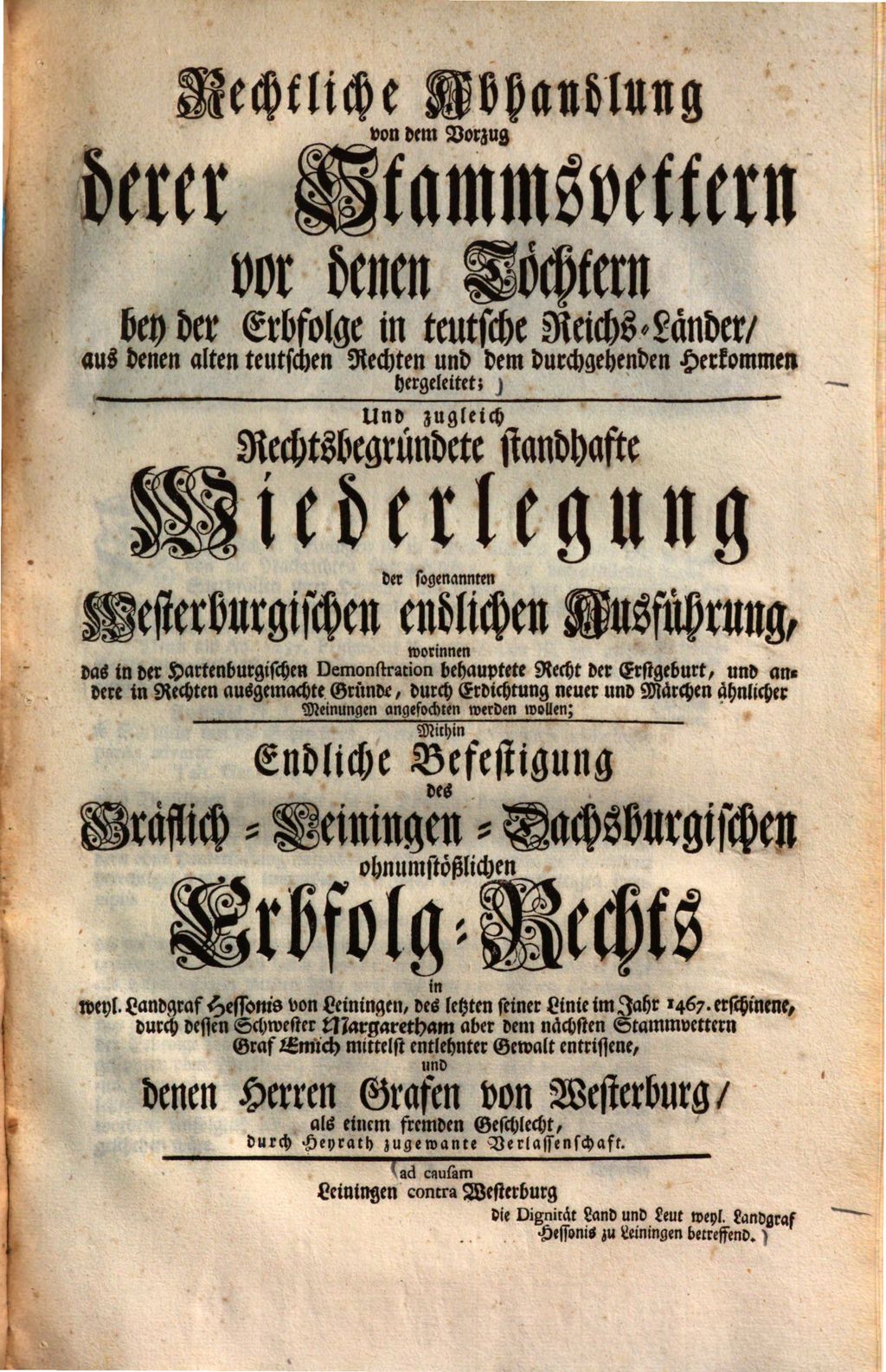 Cover of Rechtliche Abhandlung von dem Vorzug derer Stammsvettern vor denen Töchtern bey der Erbfolge in teutsche Reichs-Länder, aus denen alten teutschen Rechten und dem durchgehenden Herkommen hergeleitet