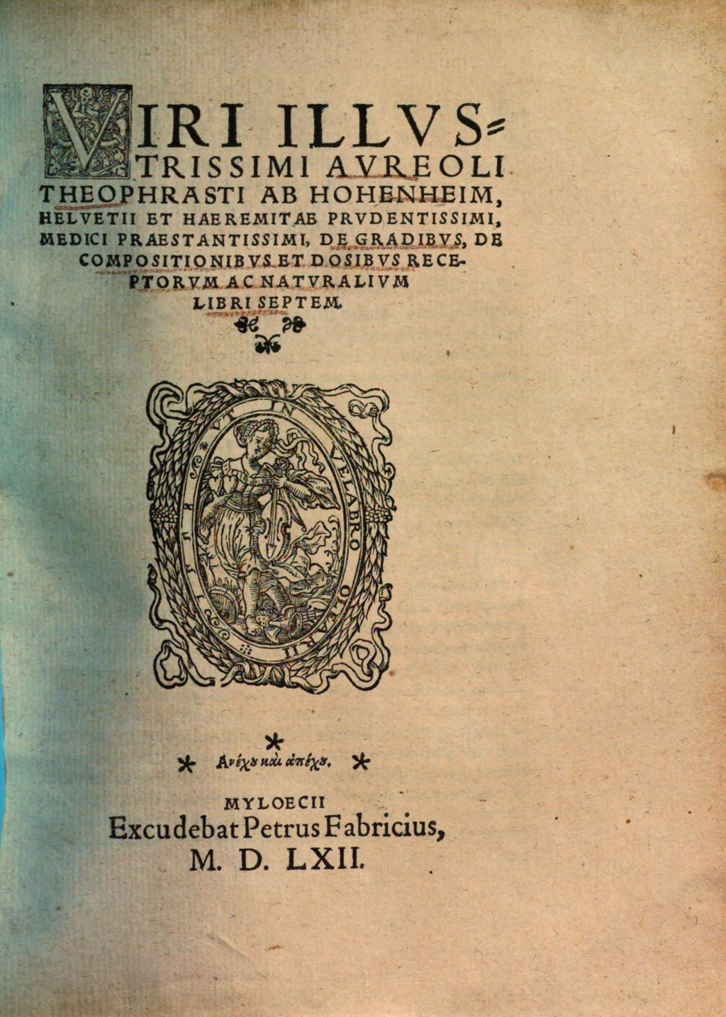 Cover of Theophrasti ab Hohenheim De gradibus Helvetii et Haeremitae ..., de compositionibus et dosibus receptorum ac naturalium