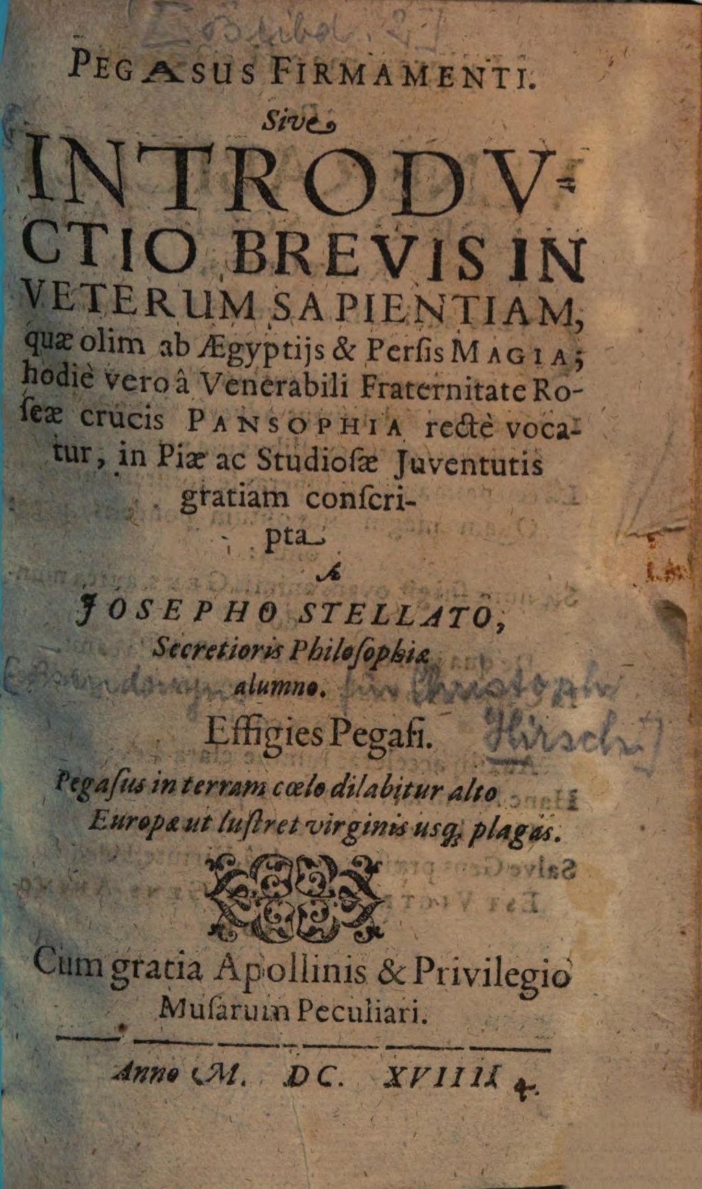 Cover of Pegasus Firmamenti. Sive introductio brevis in veterum sapientiam, quae olim ab Aegyptiis & Persis Magia , hodie vero a Venerabili Fraternitate Roseae crucis Pansophia recte vocatur
