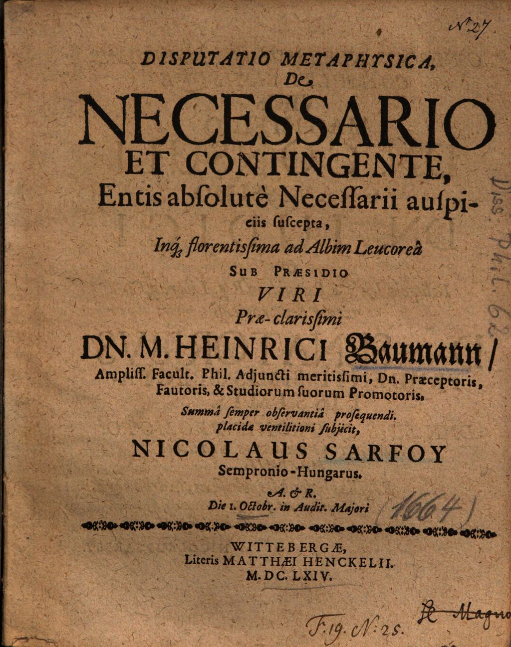 Cover of Disputatio Metaphysica , De Necessario Et Contingente, Entis absolutè Necessarii auspiciis suscepta