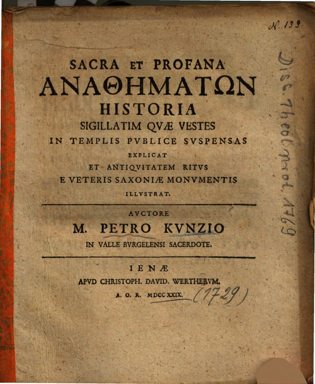 Cover of Sacra Et Profana Anathēmatōn Historia Sigillatim Quae Vestes In Templis Publice Suspensas Explicat Et Antiquitatem Ritus E Veteris Saxoniae Monumentis Illustrat