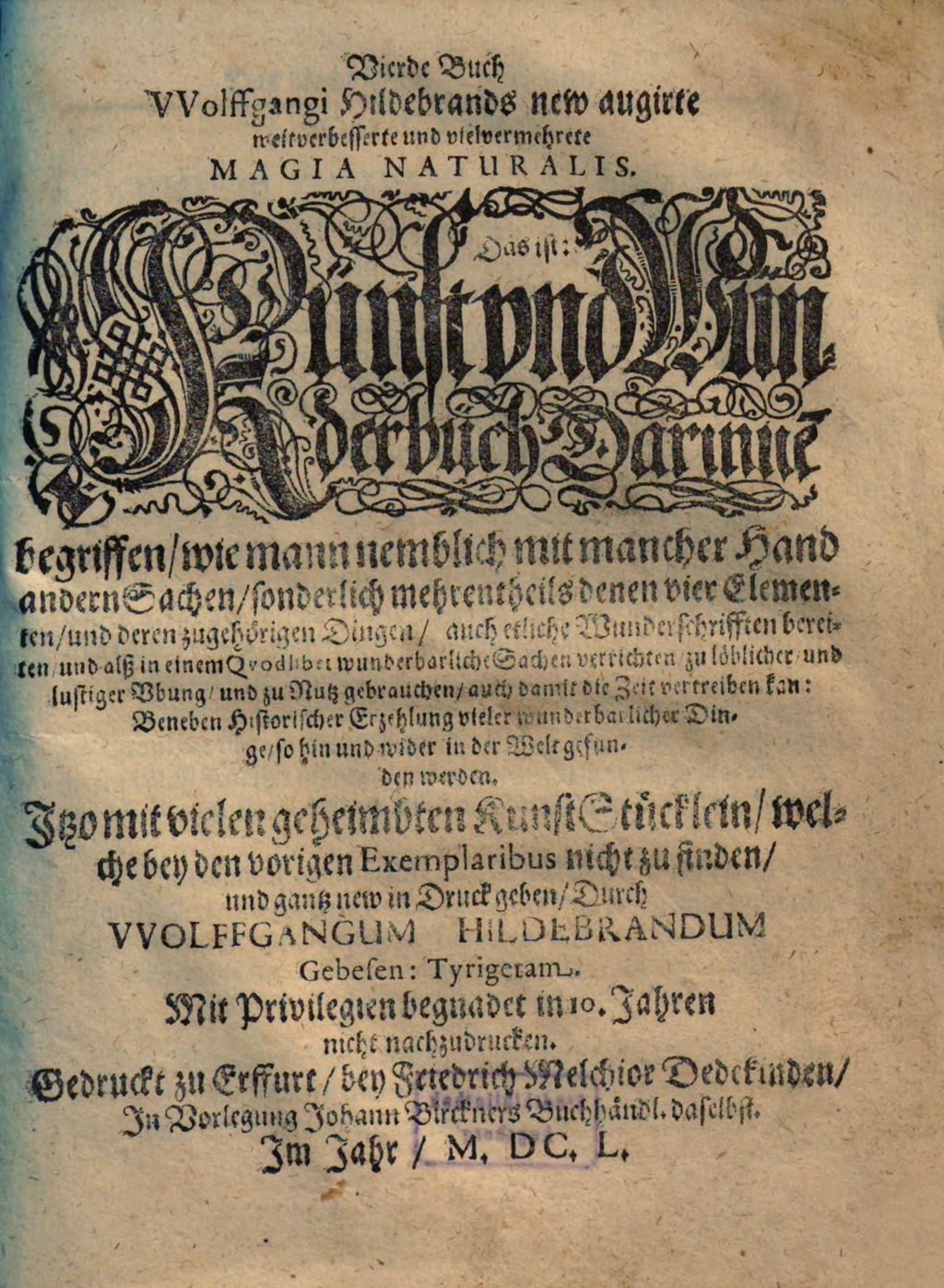 Cover of Wolffgangi Hildebrands new augirte, weitverbesserte und vielvermehrte Magia Naturalis: Das ist Künst und Wünderbüch. 4. (1650). - 27 Bl