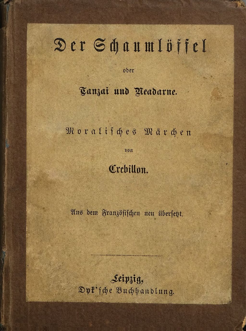 Cover of Der Schaumlöffel oder Tanzai und Neadarne