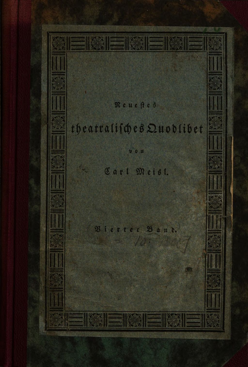 Cover of Theatralisches Quodlibet oder sämmtliche dramatische Beyträge für die Leopoldstädter Schaubühne. 10., Neuestes theatralisches Quodlibet, oder dramatische Beyträge für die Leopold- und Josephstädter Schaubühnen ; 4. Arsena, die Männerfeindinn