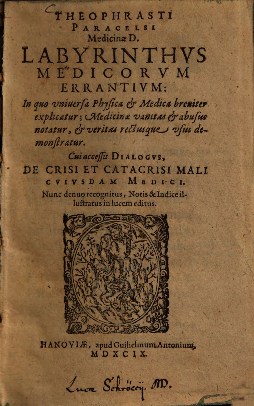 Cover of Theophrasti Paracelsi Medicinae D. Labyrinthvs Medicorvm Errantivm