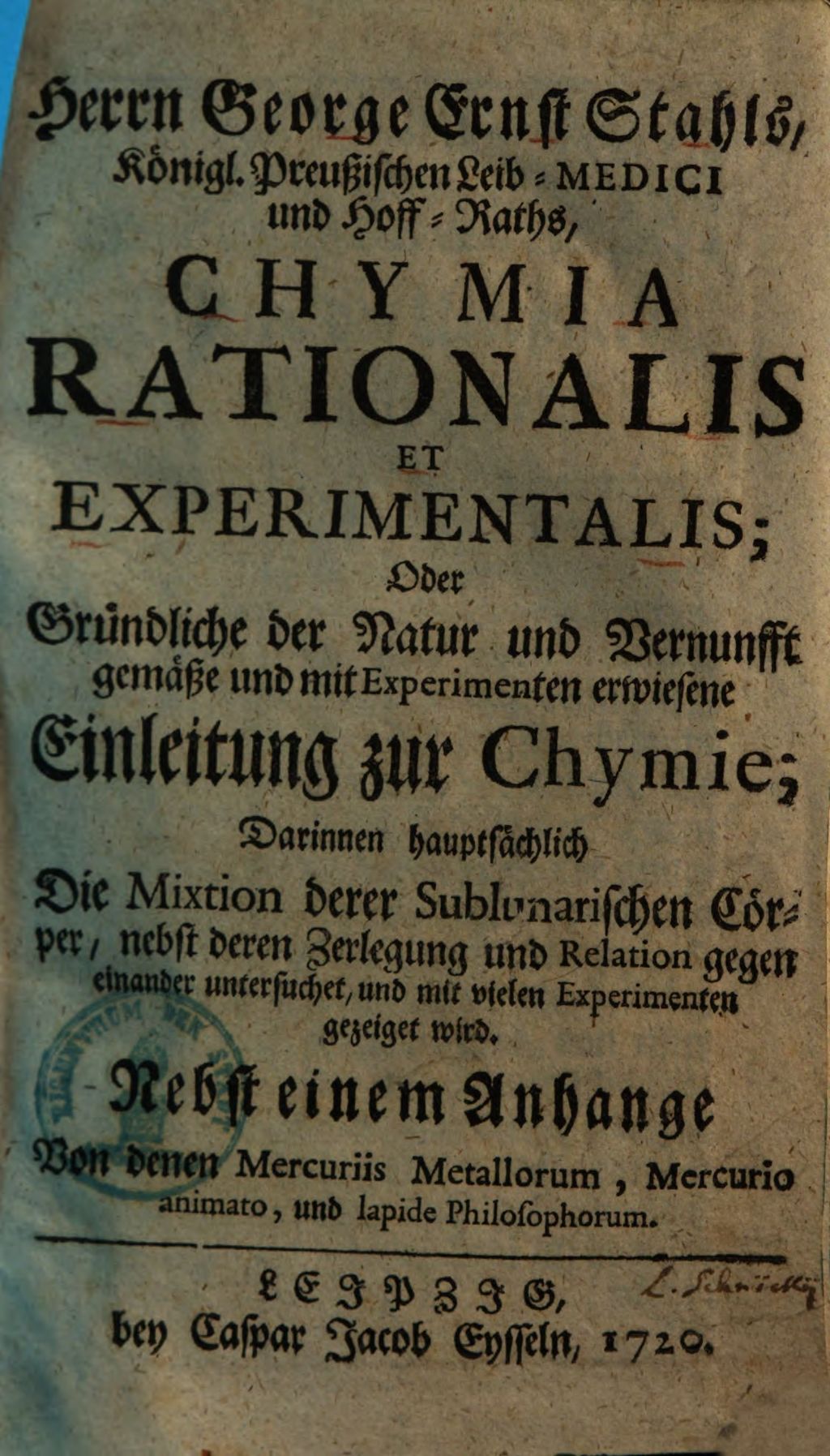 Cover of Georg Ernst Stahls Chymia rationalis et experimentalis oder gründliche der Natur und Vernunfft gemäße und mit Experimenten erwiesene Einleitung zur Chymie