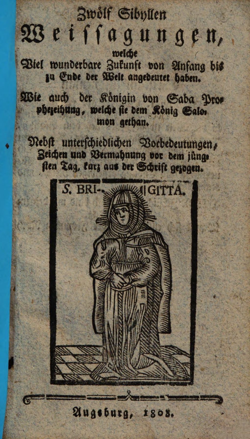 Cover of Zwölf Sibyllen Weissagungen , welche Viel wunderbare Zukunft von Anfang bis zu Ende der Welt angedeutet haben