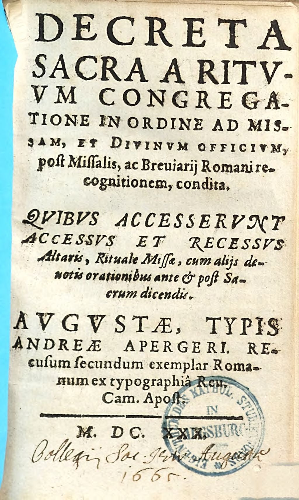 Cover of Decreta Sacra A Ritvvm Congregatione In Ordine Ad Missam, Et Divinvm Officium, post Missalis, ac Breuiarij Romani recognitionem, condita