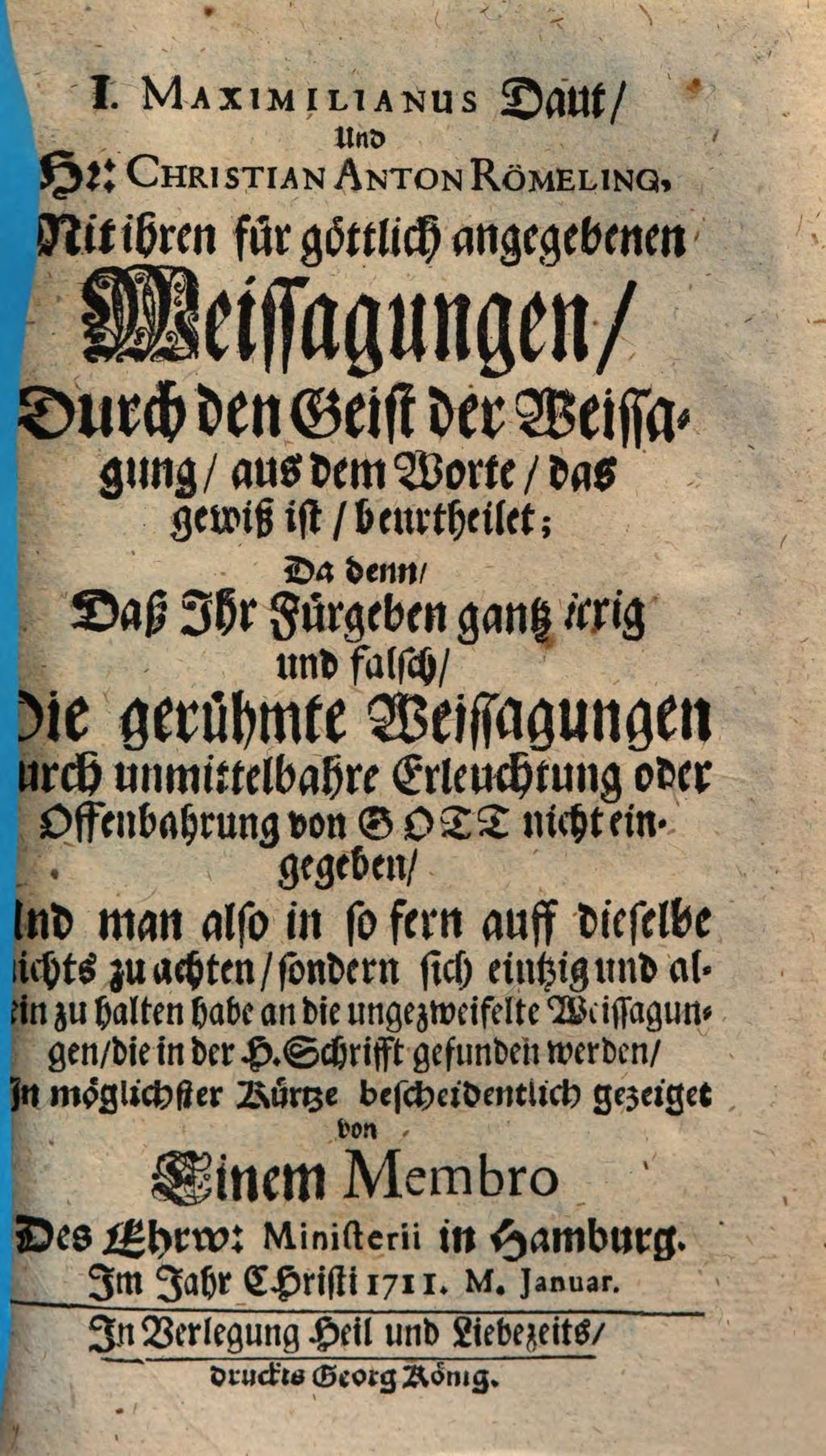 Cover of J. Max. Daut & Christian Anton Römeling mit ihren für göttl. angegebenen Weissagungen