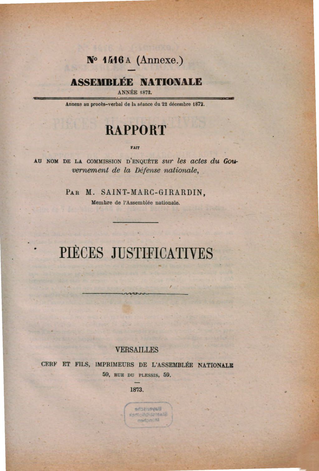 Cover of Enquête parlementaire sur les actes du gouvernement de la défense nationale. [9,2], Rapport fait au nom de la commission d'enquete ... Pièces justificatives
