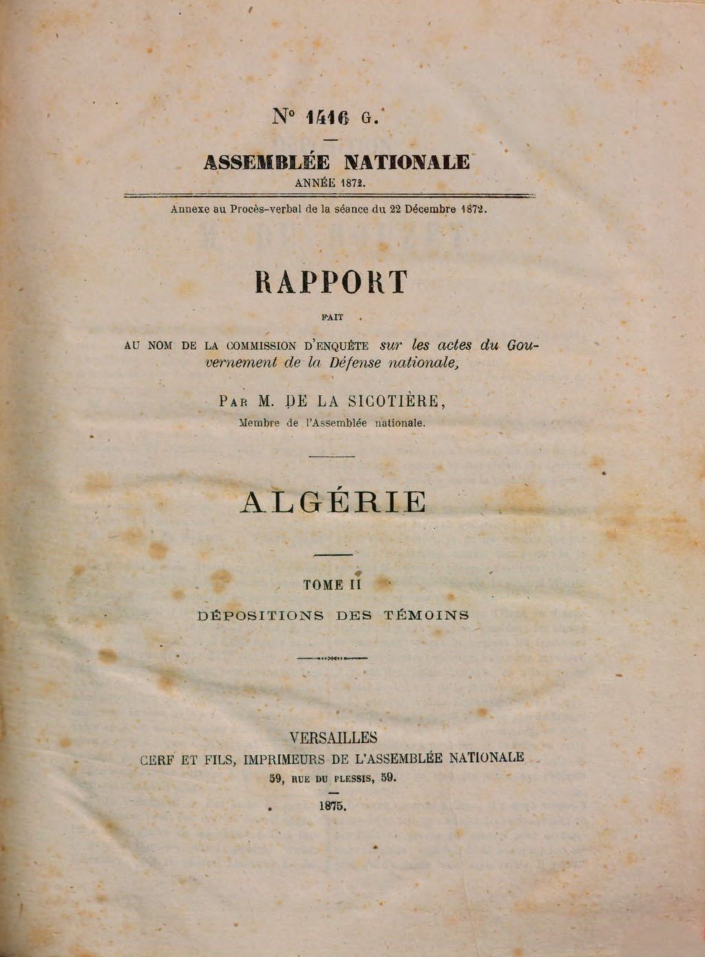 Cover of Enquête parlementaire sur les actes du gouvernement de la défense nationale. [16,1], Rapport fait au nom de la commission d'enquete sur les actes du gouvernement de la défense nationale