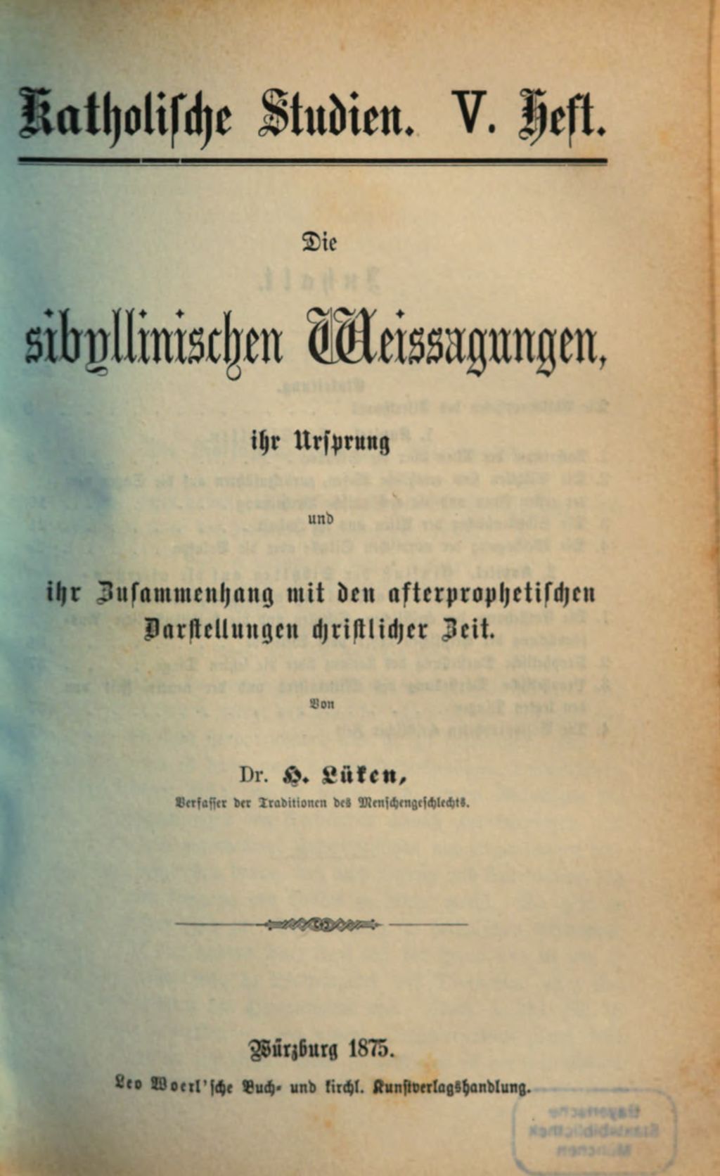 Cover of Die sibyllinischen Weissagungen , ihr Ursprung und ihr Zusammenhang mit den afterprophetischen Darstellungen christlicher Zeit