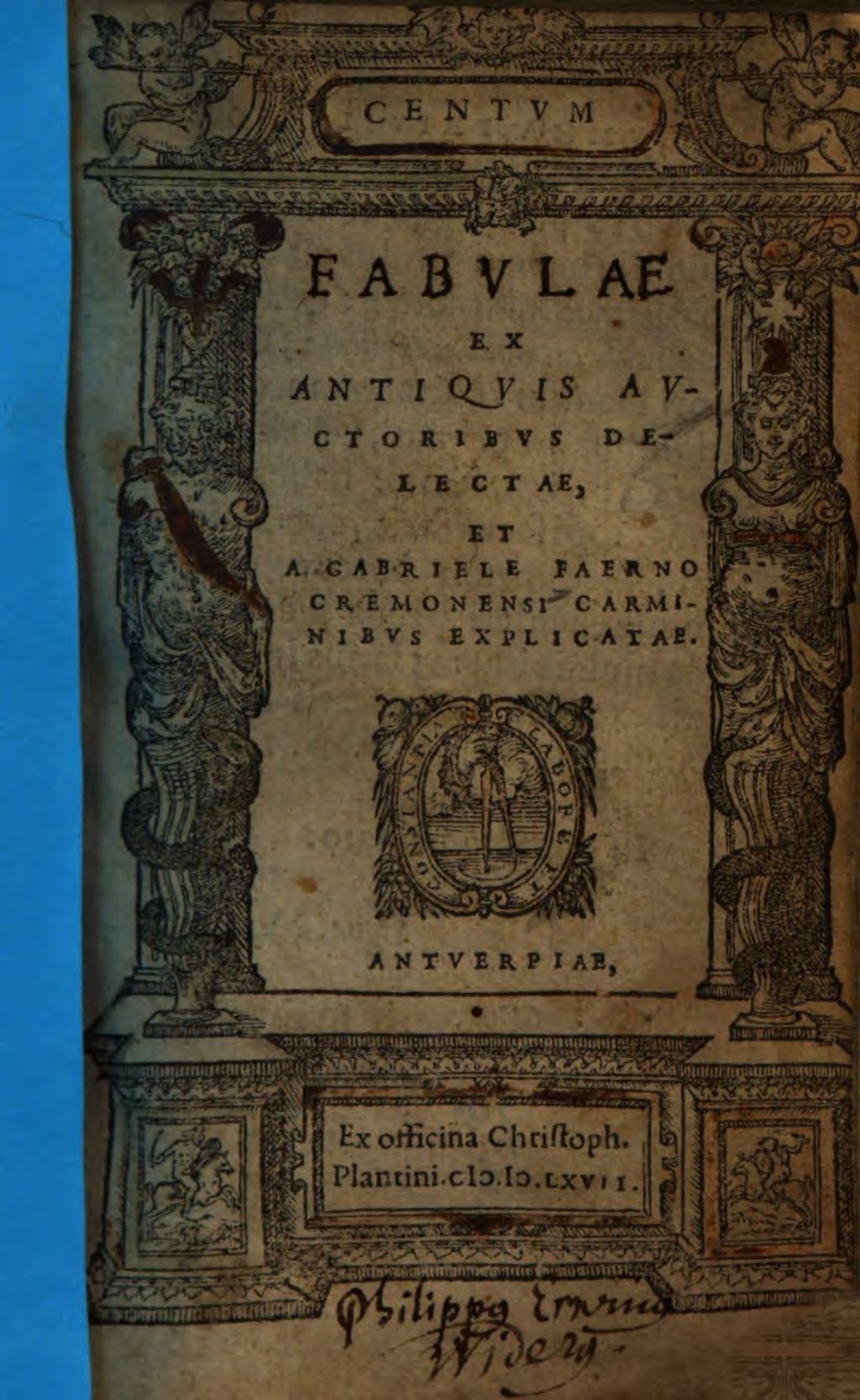 Cover of Centum Fabulae ex antiquis auctoribus delectae, et a Gabrielle Faerno Cremonensis carminibus explicatae