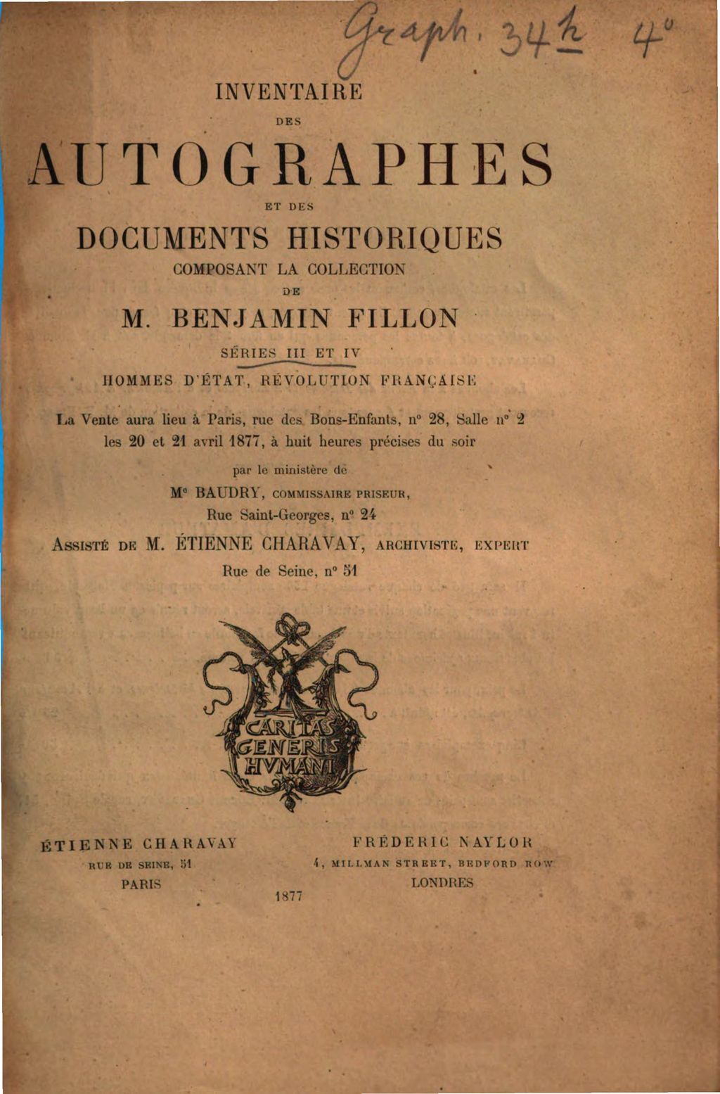 Cover of Inventaire des autographes et des documents historiques composant la collection de M. Benjamin Fillon. 3/4, Hommes d'état, révolution française
