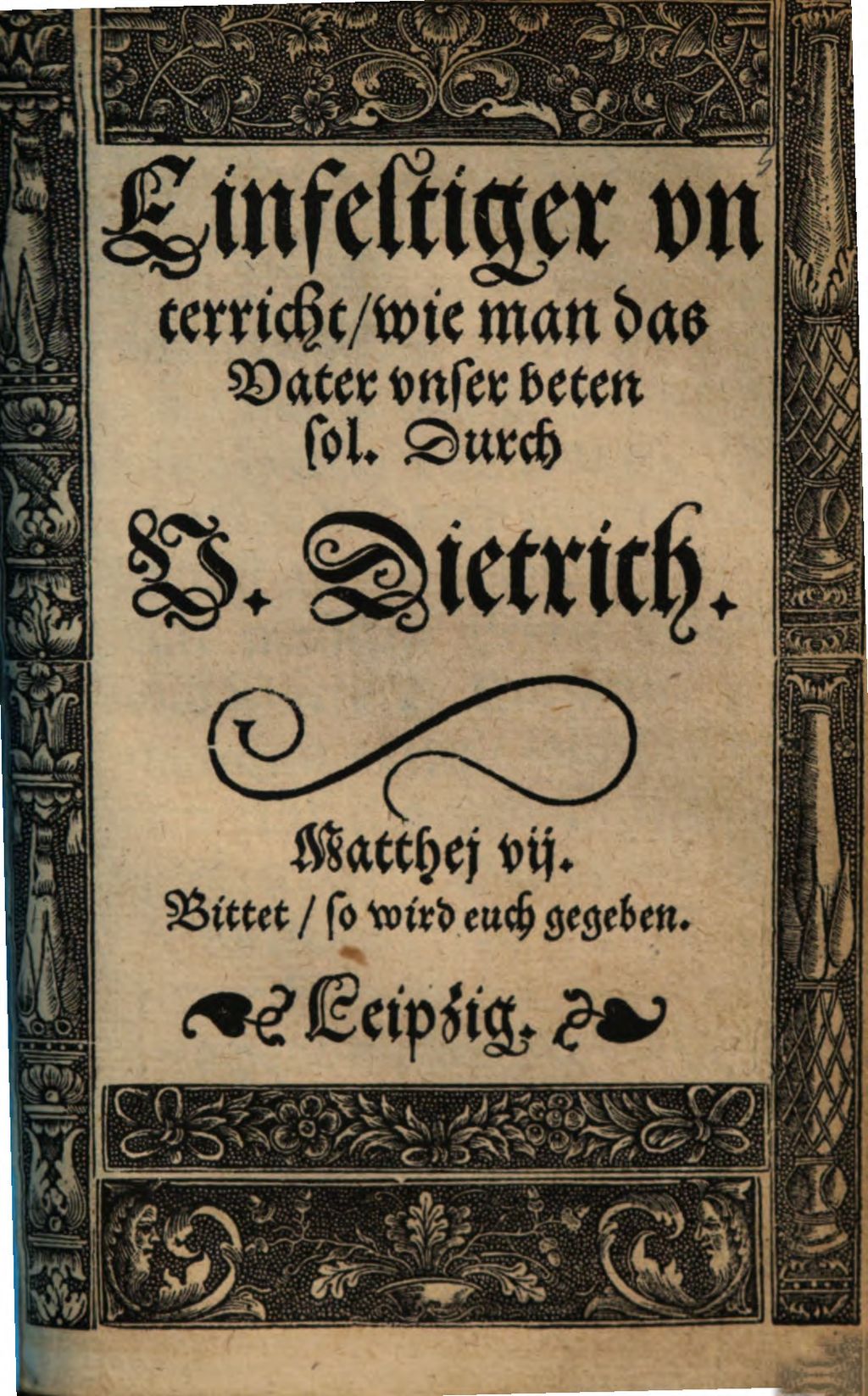 Cover of Einfeltiger vnterricht, wie man das Vater vnser beten sol
