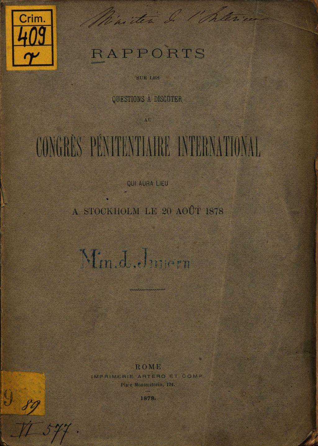 Cover of Rapports sur les questions à discuter au Congrès Pénitentiaire International qui aura lieu à Stockholm le 20 Août 1878