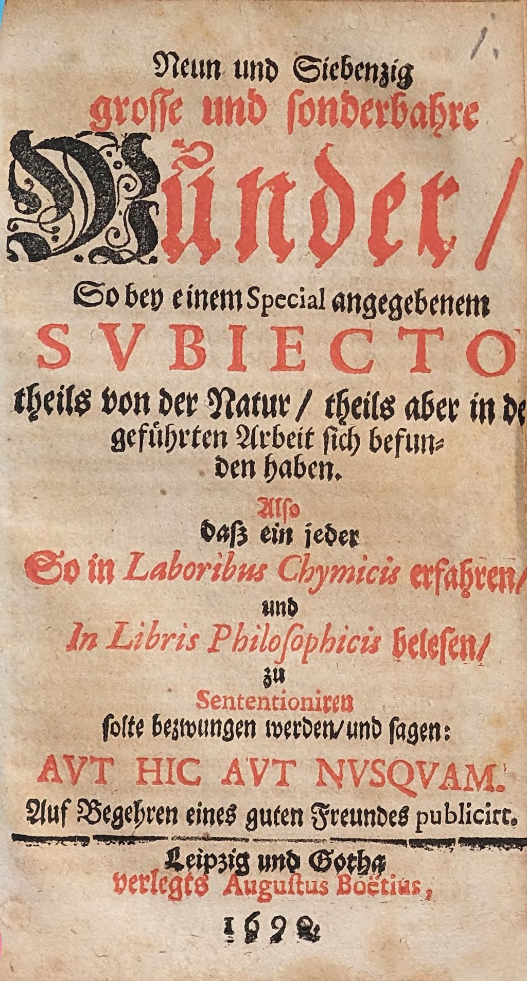 Cover of Neun und Siebenzig grosse und sonderbahre Wunder, So bey einem Special angegebenem Subiecto theils von der Natur, theils aber in der geführten Arbeit sich befunden haben