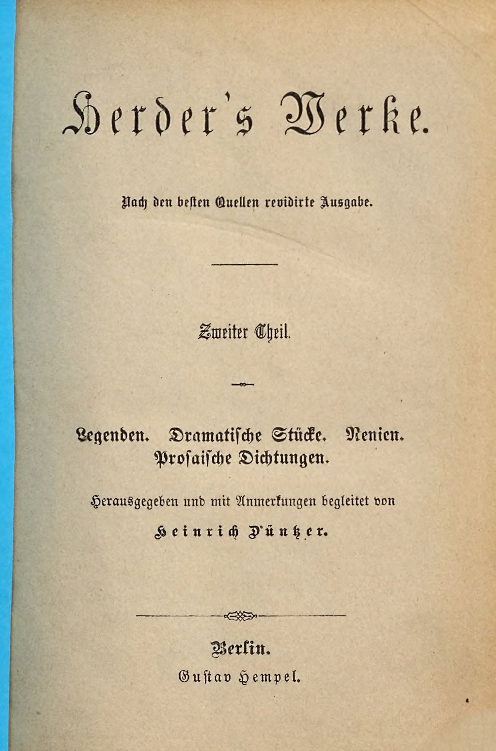 Cover of Herders Werke. 2, Legenden . Dramatische Stücke. Nenien. Prosaische Dichtungen